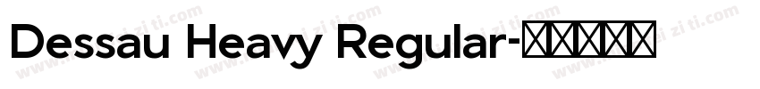 Dessau Heavy Regular字体转换